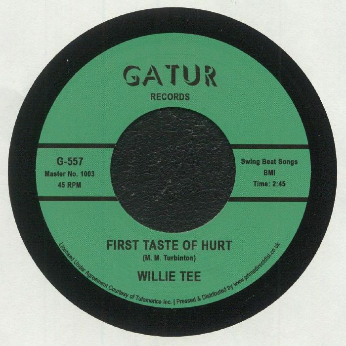 Willie Tee First Taste Of Hurt (Record Store Day RSD 2022)