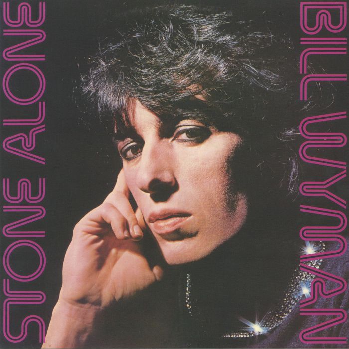 Bill Wyman Stone Alone (reissue)