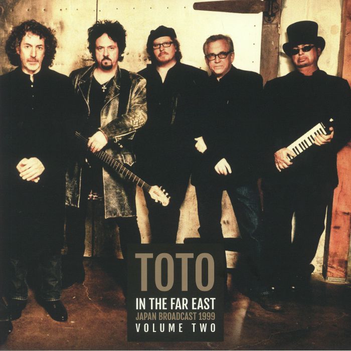 Toto In The Far East: Japan Broadcast 1999 Volume Two