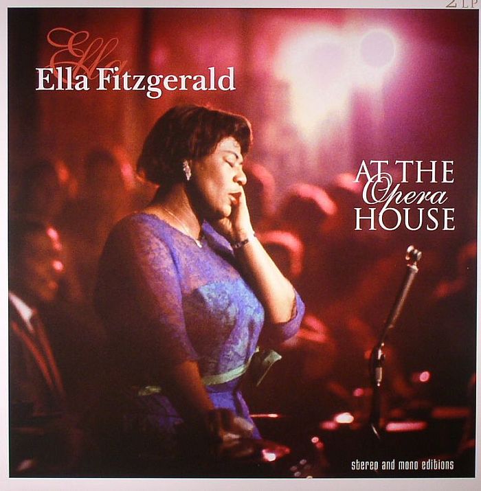Ella Fitzgerald At The Opera House
