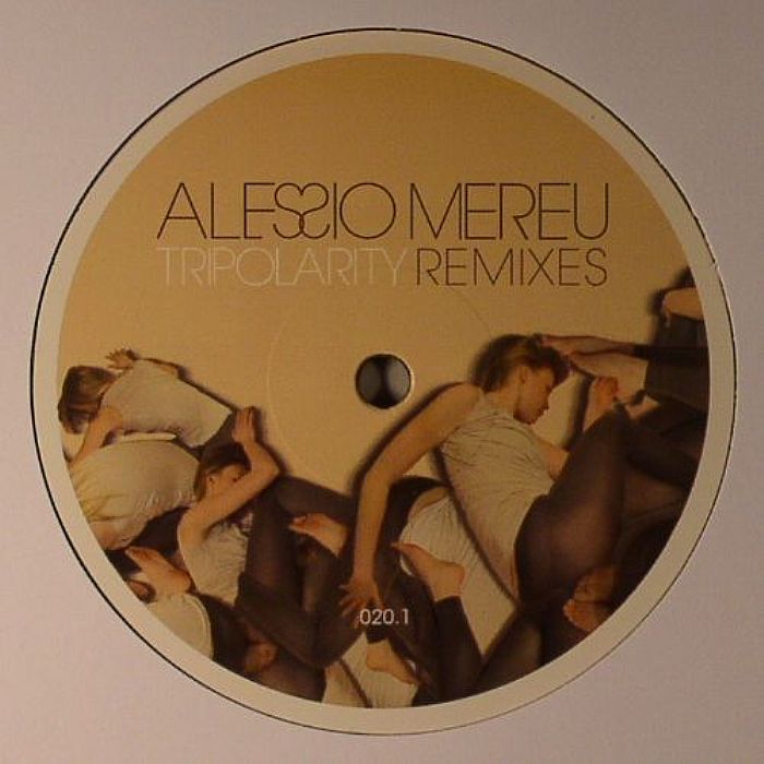 Alessio Mereu Tripolarity Part 1 (remixes) 