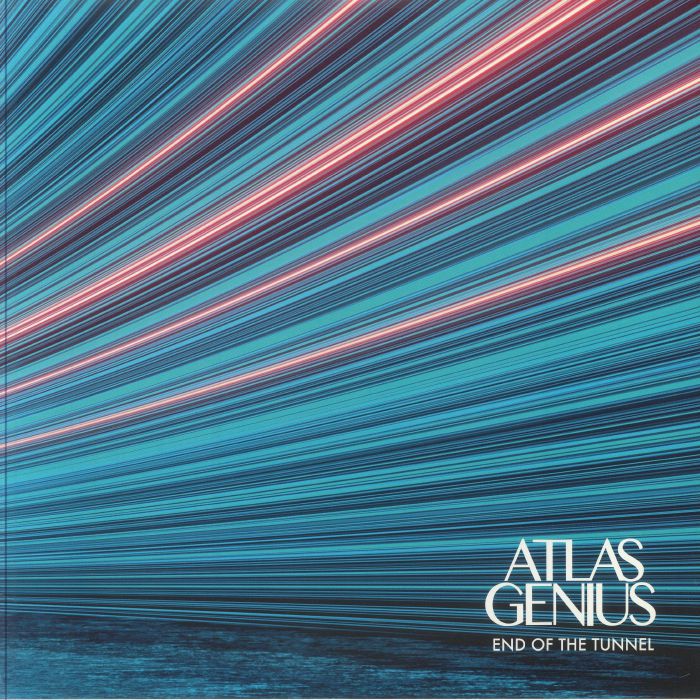 Atlas Genius End Of The Tunnel