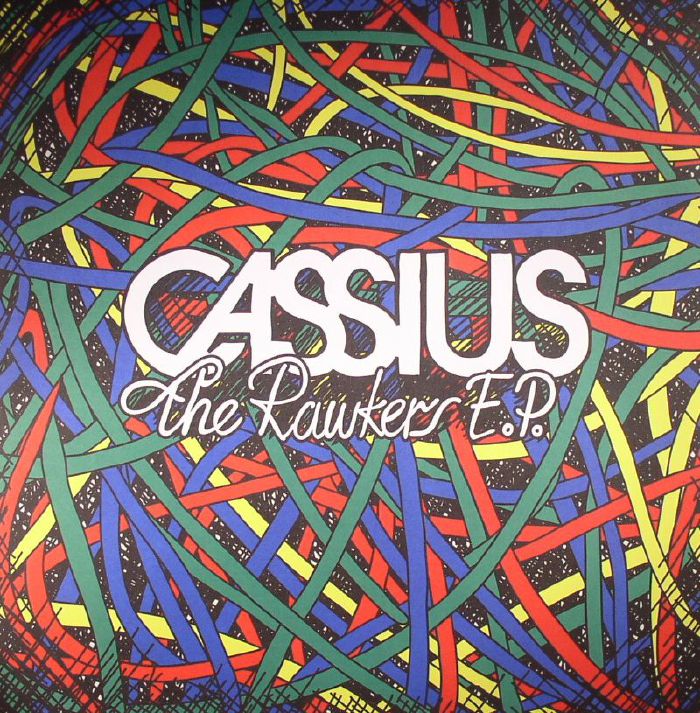 Cassius The Rawkers EP