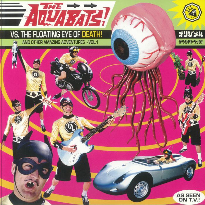 The Aquabats Vs The Floating Eye Of Death! and Other Amazing Adventures Vol 1 (30th Anniversary Edition)