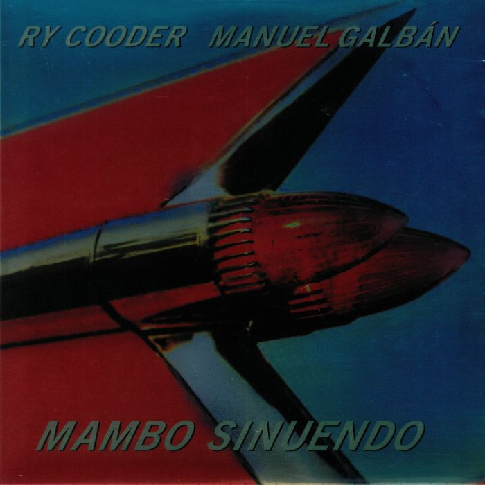 Ry Cooder | Manuel Galban Mambo Sinuendo