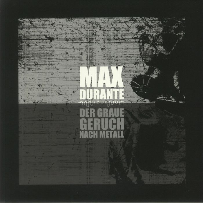 Max Durante – Der Graue Geruch Nach Metall vinyl cover