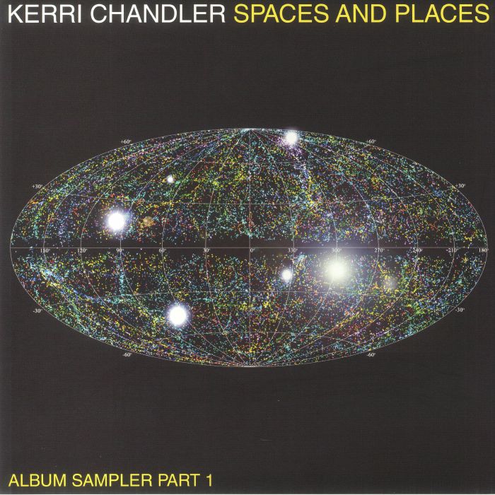 Kerri Chandler Spaces and Places: Album Sampler Part 1