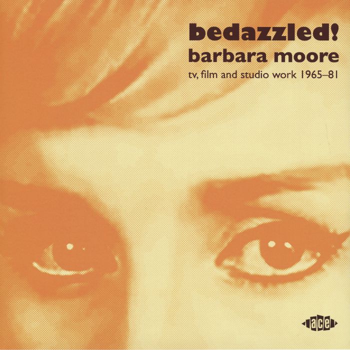 Barbara Moore – Bedazzled! Barbara Moore TV Film & Studio Work 1965-81 vinyl cover