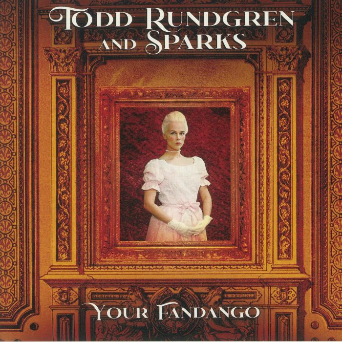 Todd Rundgren | Sparks Your Fandango