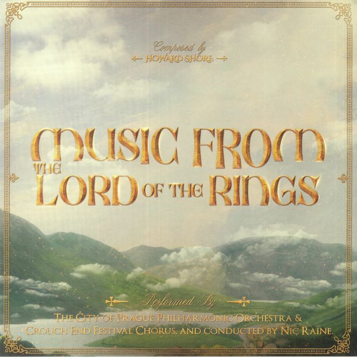 Nic Raine | The City Of Prague Philharmonic Orchestra | Crouch End Festival Chorus Howard Shore: The Lord Of The Rings Trilogy (Soundtrack)