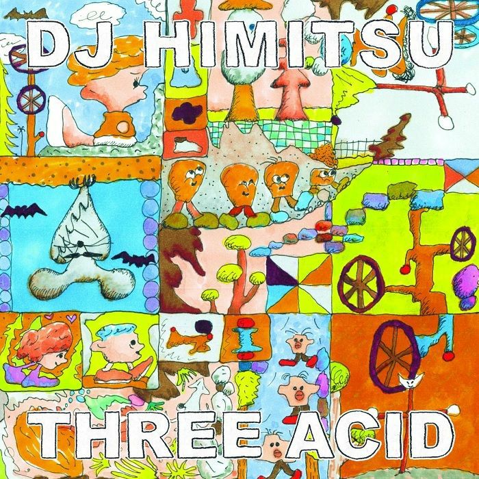 DJ Himitsu Three Acid