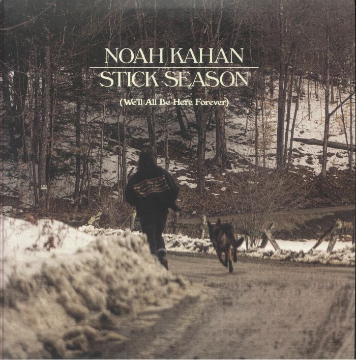 Noah Kahan Stick Season: Well All Be Here Forever (Deluxe Edition)
