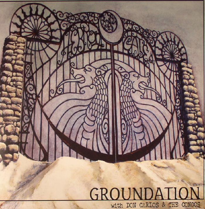 Groundation | Don Carlos | The Congos Hebron Gate