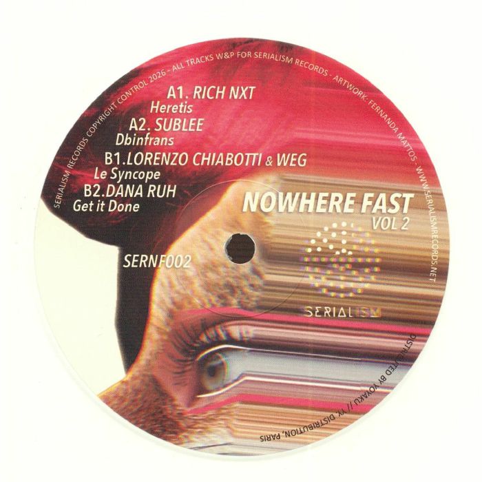 Rich Nxt | Sublee | Lorenzo Chiabotti | Weg | Dana Ruh – Nowhere Fast Vol 2 vinyl cover