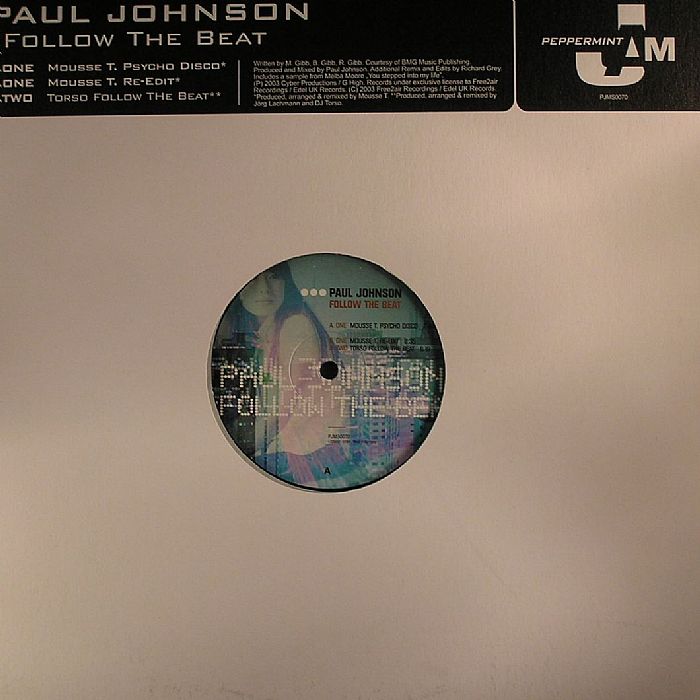 Paul Johnson Follow The Beat (Mousse T remixes)