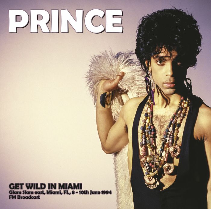 Prince Get Wild In Miami: Glam Slam East Miami FL 8 10th June 1994 FM Broadcast