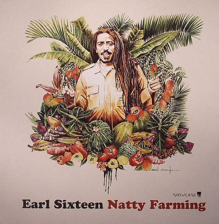 Earl Sixteen Natty Farming: Showcase