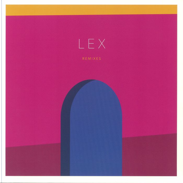 Lex Remixes