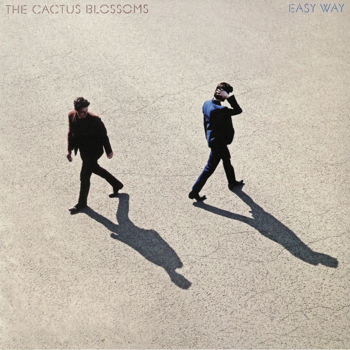 The Cactus Blossoms Easy Way