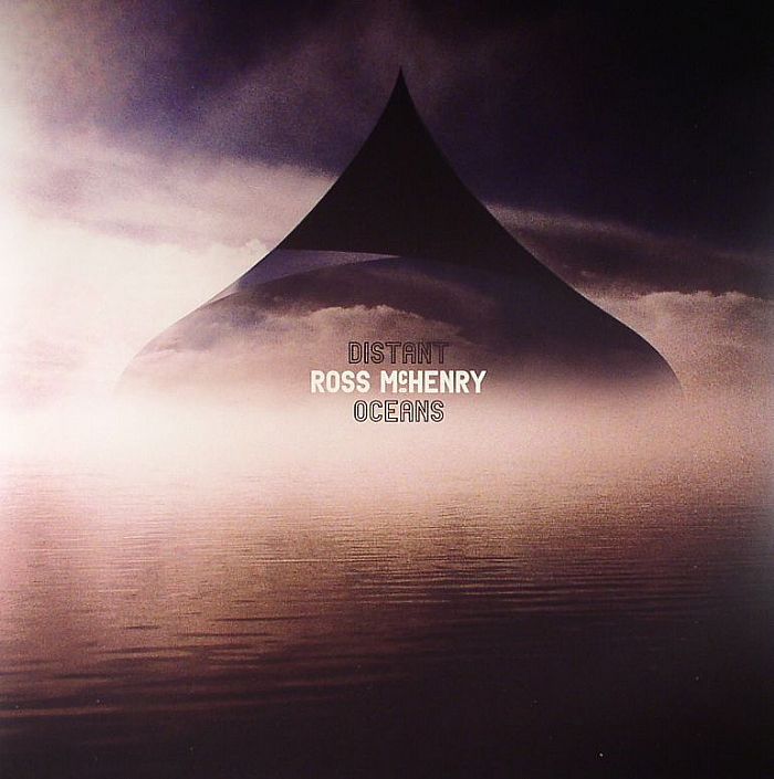 Ross Mchenry Distant Oceans