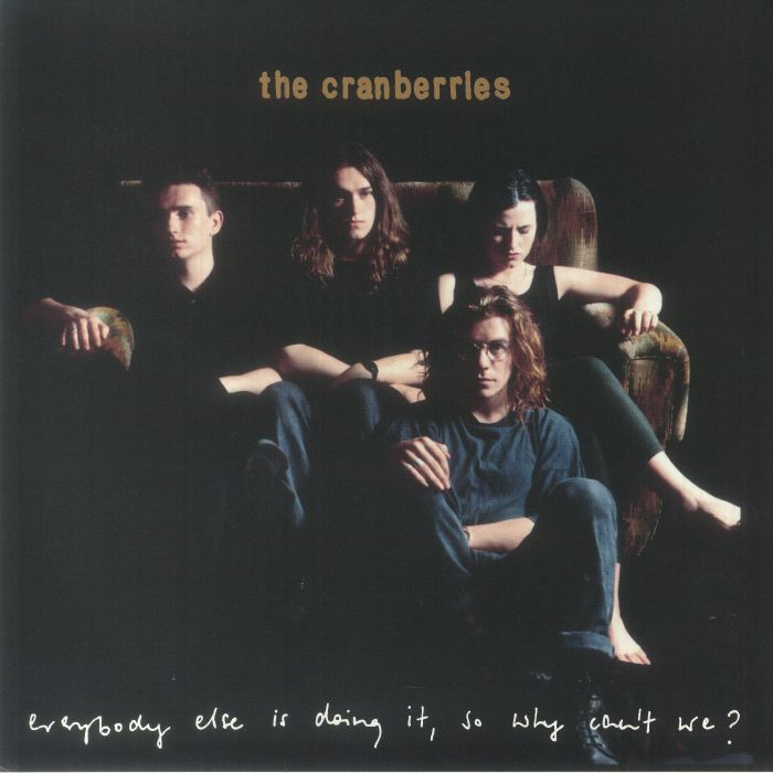 The Cranberries Everybody Else Is Doing It So Why Cant We (National Album Day 2023)