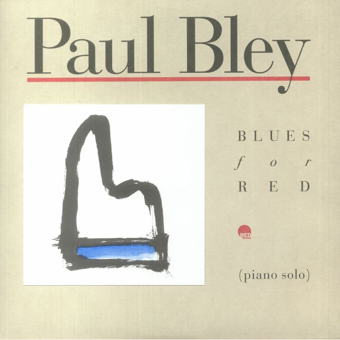 Paul Bley Blues For Red