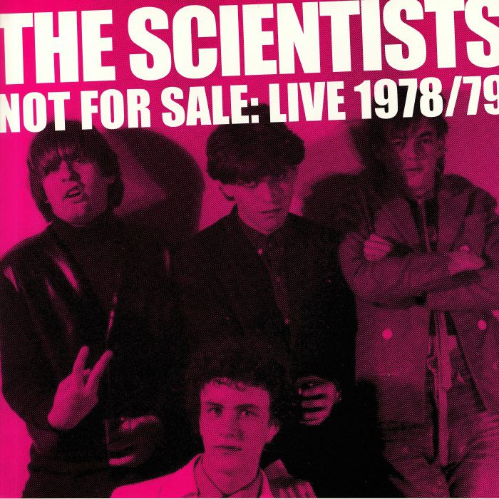 The Scientists Not For Sale: Live 1978/79