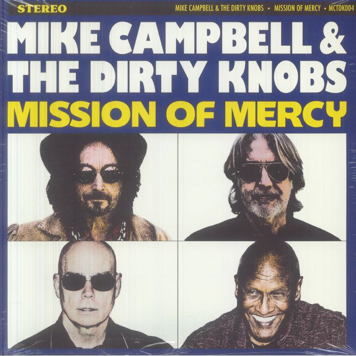 Mike Campbell & The Dirty Knobs – Mission Of Mercy vinyl cover