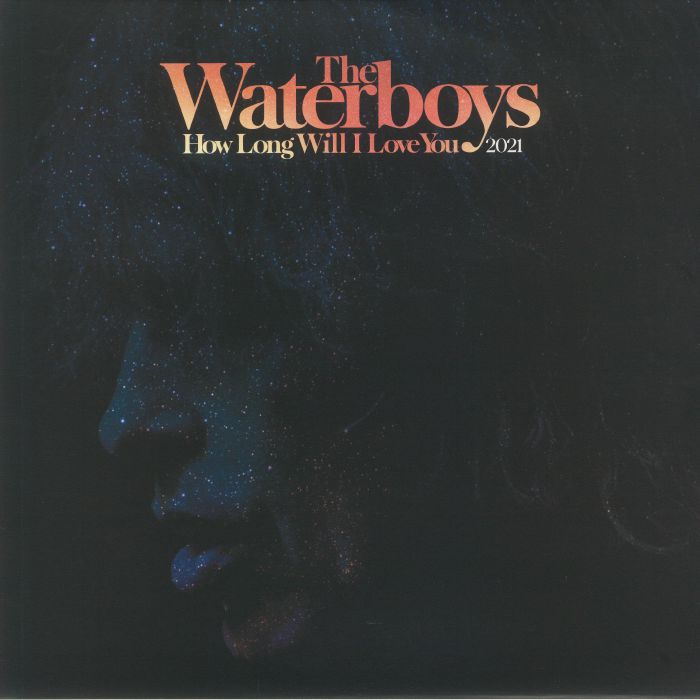 The Waterboys How Long Will I Love You 2021 (Record Store Day RSD 2021)