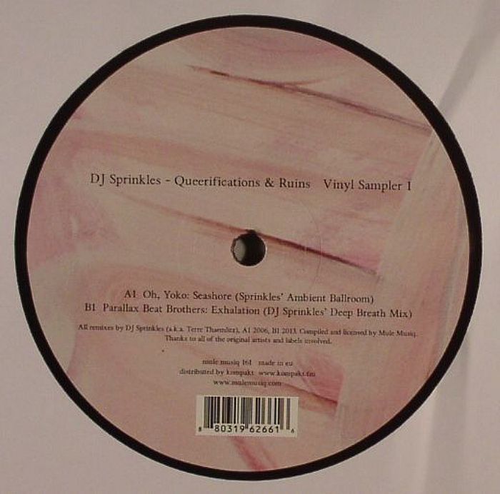 DJ Sprinkles Queerifications and Ruins: Vinyl Sampler 1