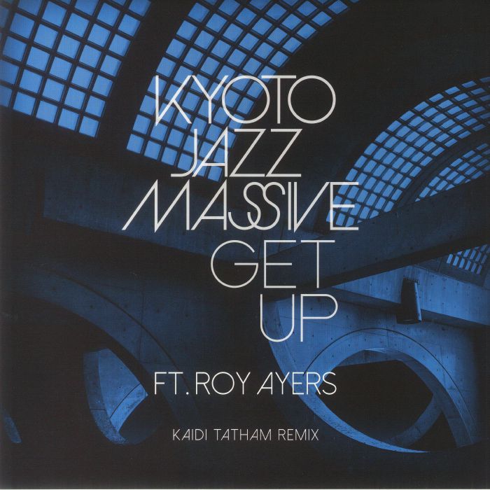 Kyoto Jazz Massive | Roy Ayers Get Up