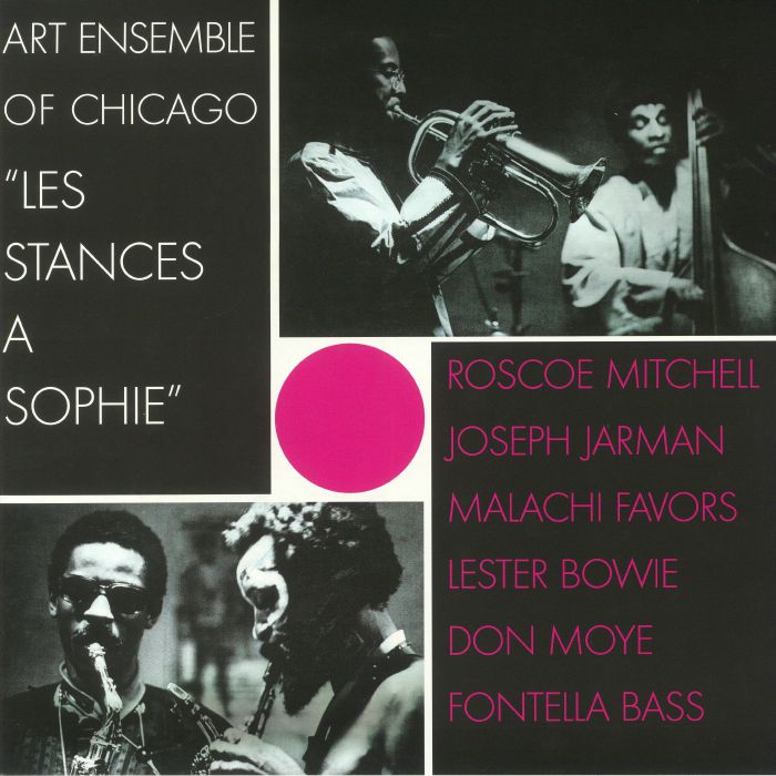Art Ensemble Of Chicago Les Stances A Sophie (remastered)