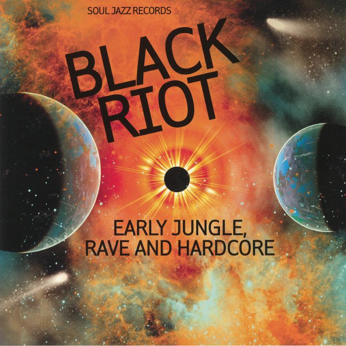 Various Artists Black Riot: Early Jungle Rave and Hardcore