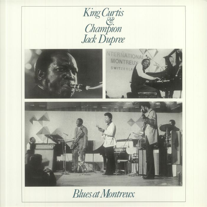 King Curtis | Champion Jack Dupree Blues At Montreux