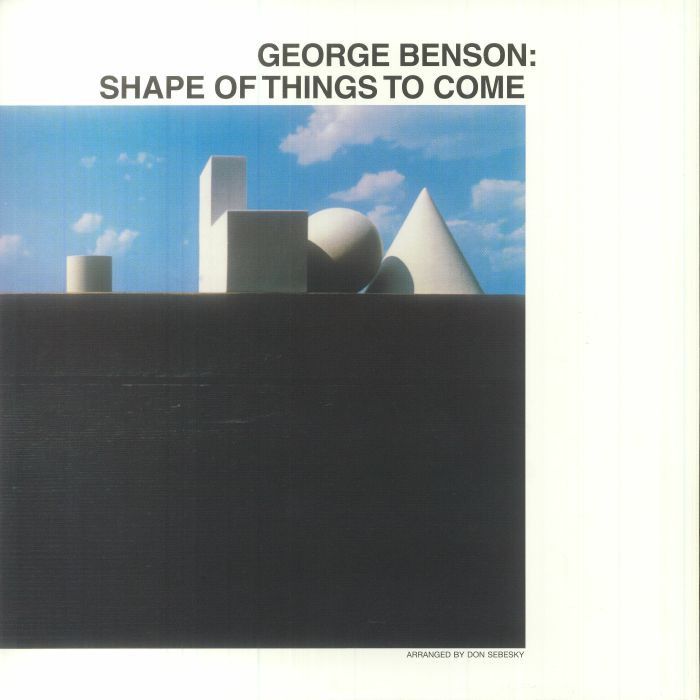 George Benson Shape Of Things To Come