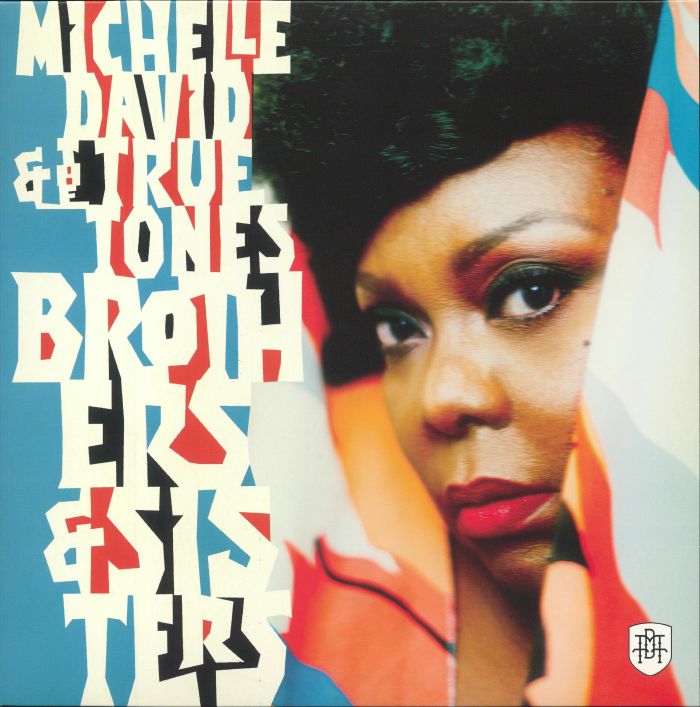 Michelle David | The True Tones Brothers and Sisters