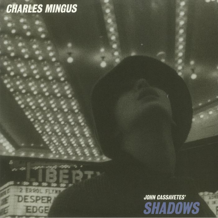 Charles Mingus – Shadows (Soundtrack) vinyl cover