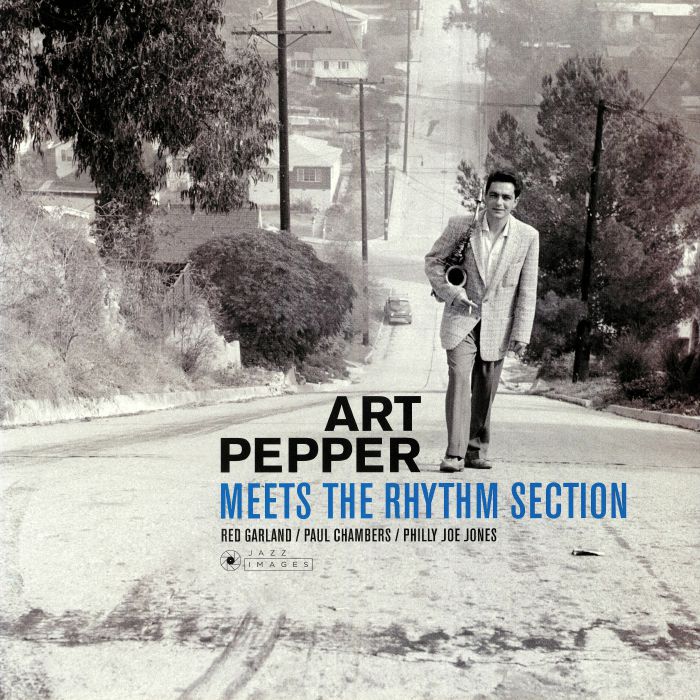 Art Pepper Art Pepper Meets The Rhythm Section