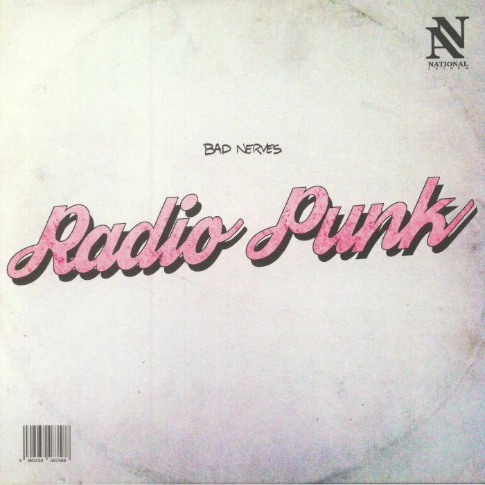 Bad Nerves Radio Punk