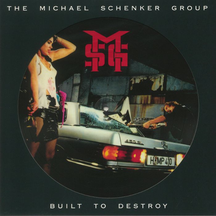 The Michael Schenker Group – Built To Destroy (reissue) vinyl cover