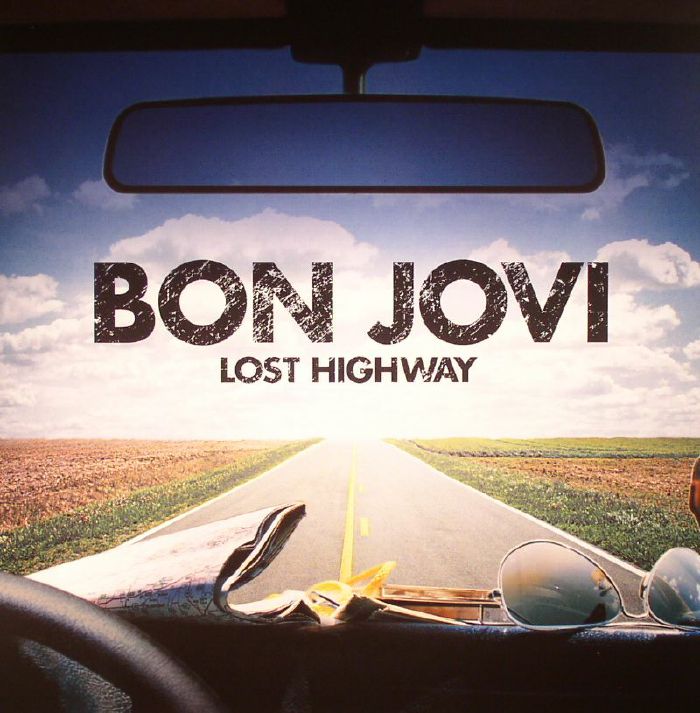 Bon Jovi Lost Highway (remastered)