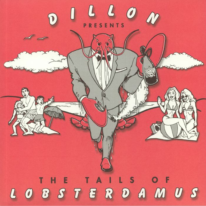 Dillon The Tails Of Lobsterdamus