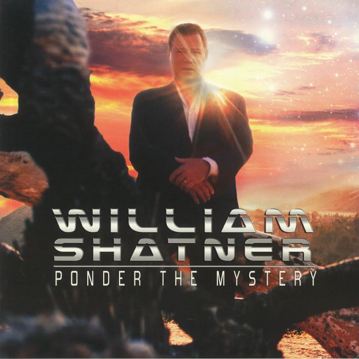 William Shatner Ponder The Mystery