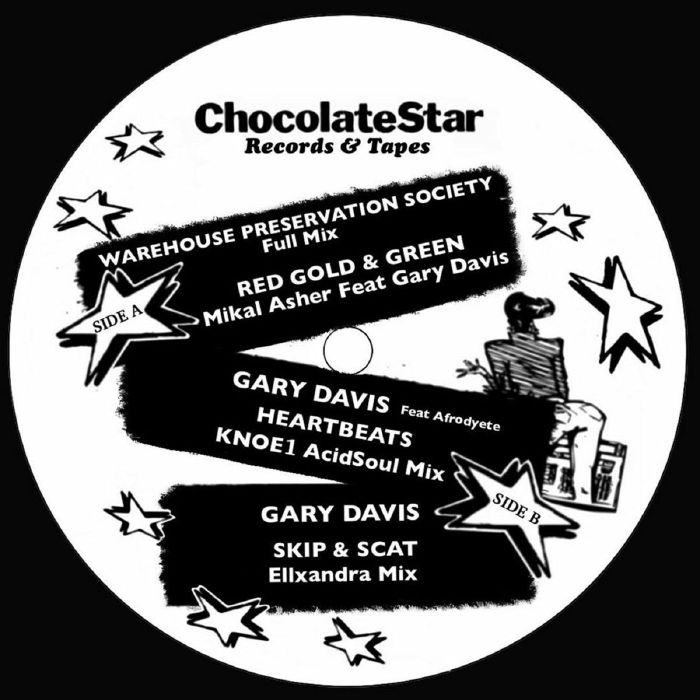 Mikal Asher | Gary Davis Chocolate Star EP III (Warehouse Preservation Society, Knoe1, Ellxandra mixes)