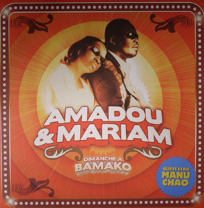 Amadou and Mariam – Dimanche A Bamako vinyl cover