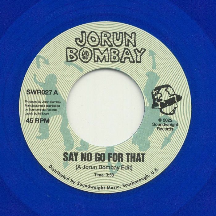 Jorun Bombay – Say No Go For That vinyl cover