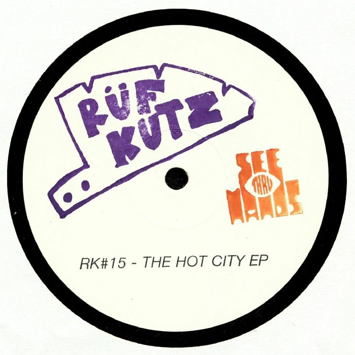 See Thru Hands The Hot City EP