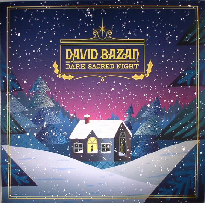 David Bazan Dark Sacred Night