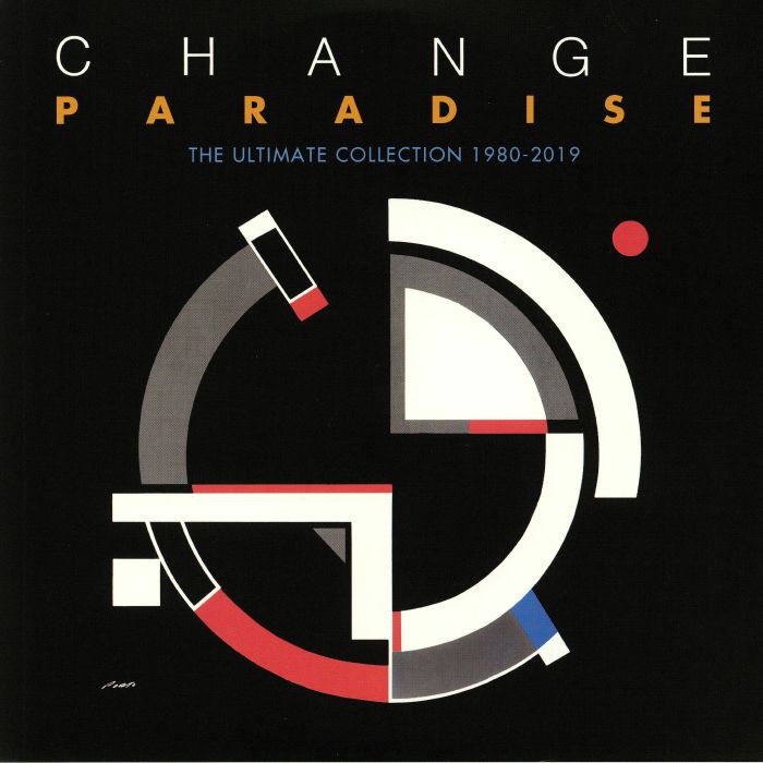 Change Paradise: The Ultimate Collection 1980 2019