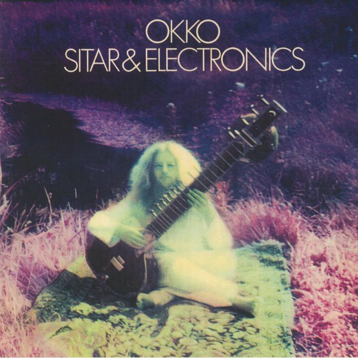 Okko Sitar and Electronics